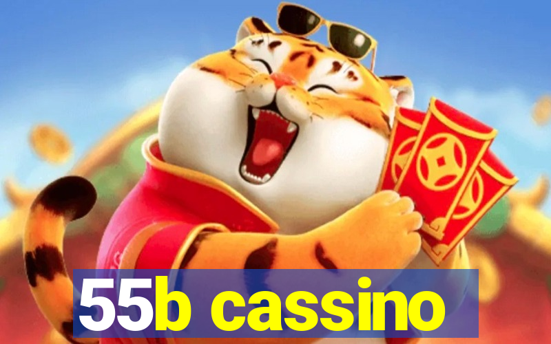 55b cassino